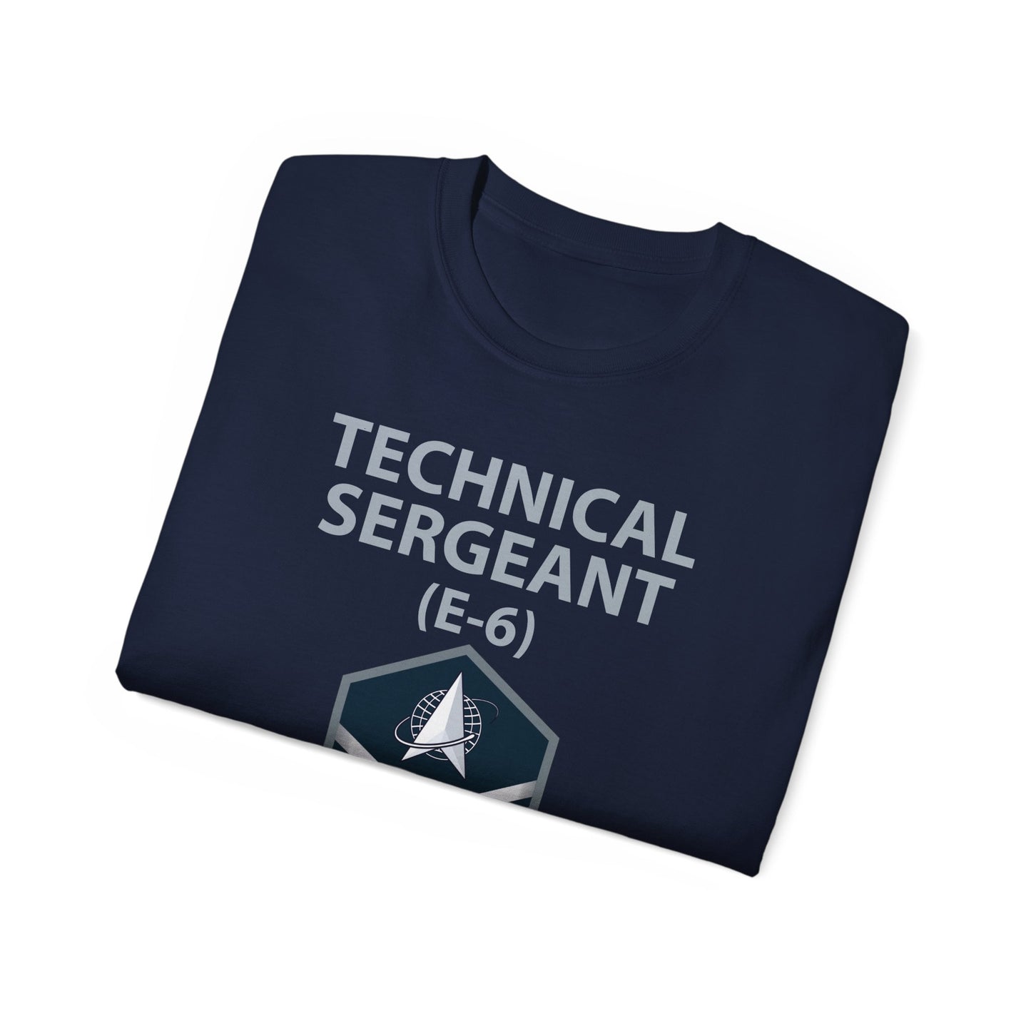 Unisex Ultra Cotton Tee -  USSF - E6 Technical Sergeant - US Space Force