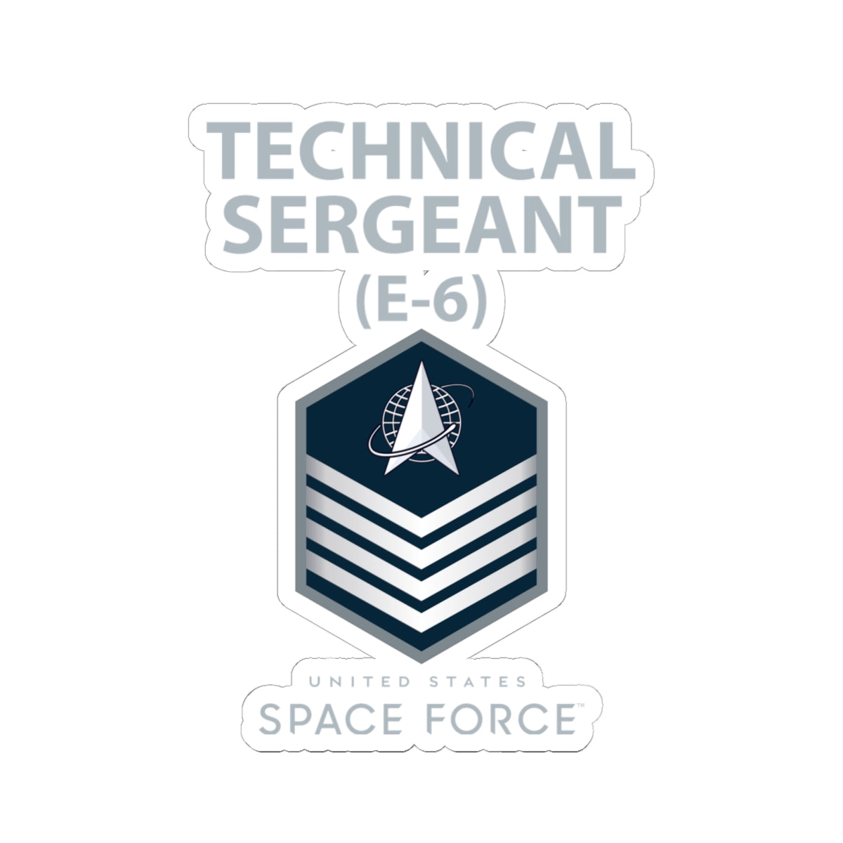 Kiss-Cut Sticker - USSF - E6 Technical Sergeant - US Space Force