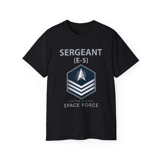 Unisex Ultra Cotton Tee -  USSF - E5 Sergeant - US Space Force
