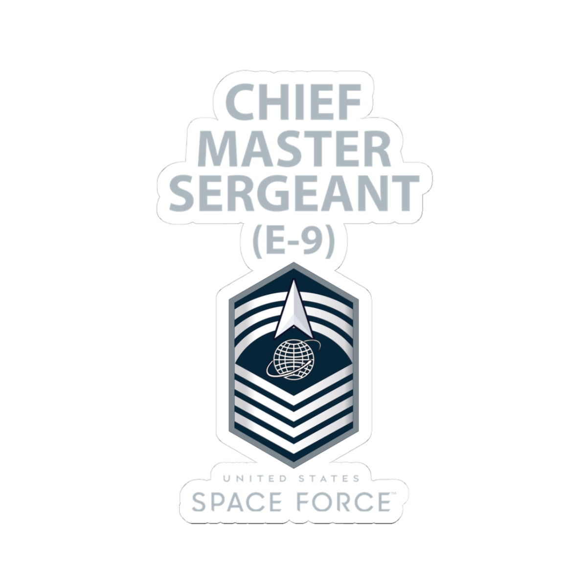 Kiss-Cut Sticker - USSF - E9 Chief Master Sergeant - US Space Force