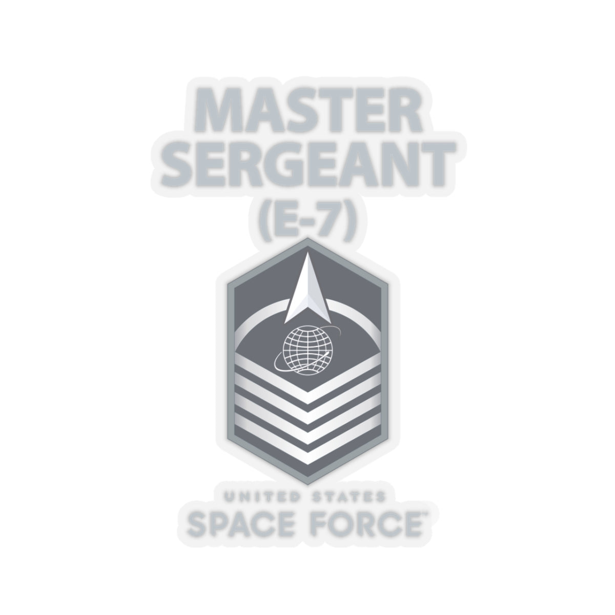 Kiss-Cut Sticker - USSF - E7 Master Sergeant - US Space Force