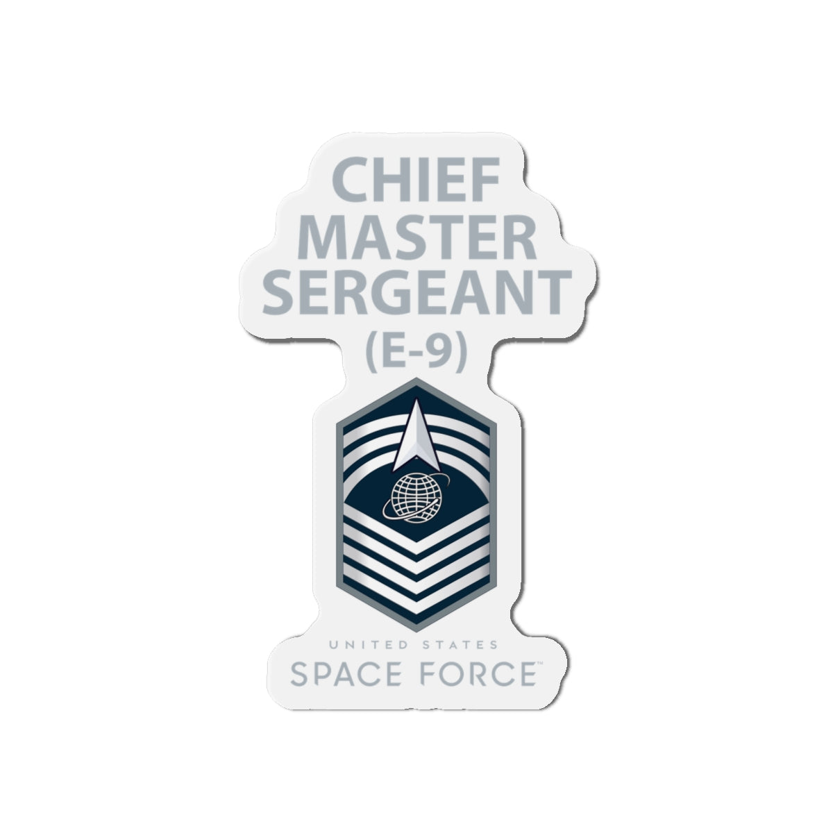 Die-Cut Magnet - USSF - E9 Chief Master Sergeant - US Space Force