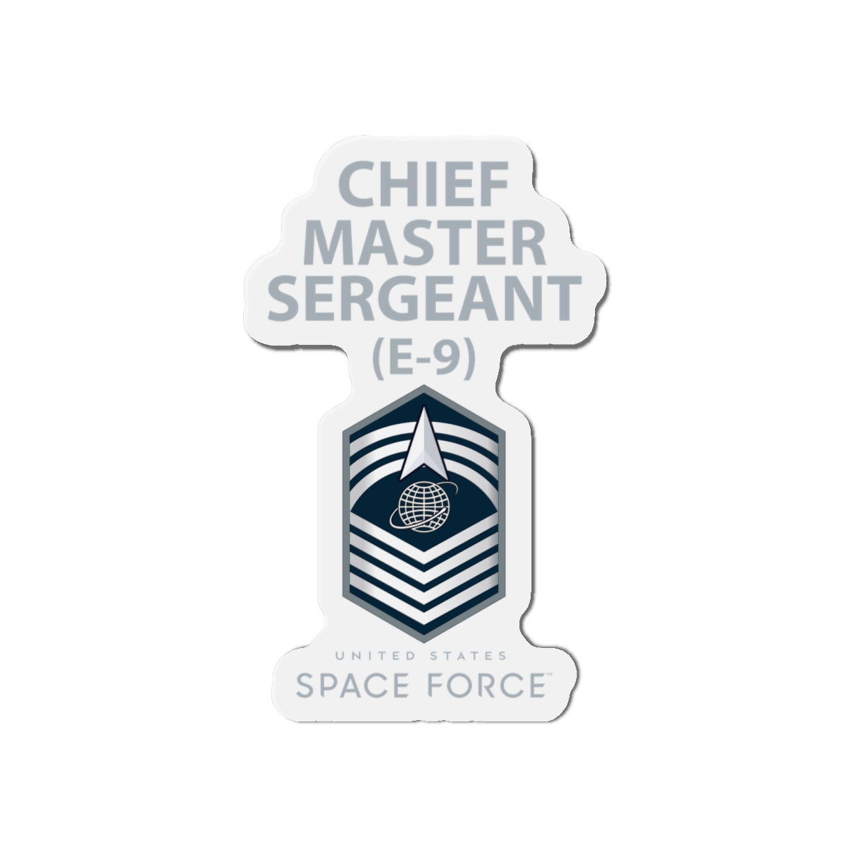 Die-Cut Magnet - USSF - E9 Chief Master Sergeant - US Space Force