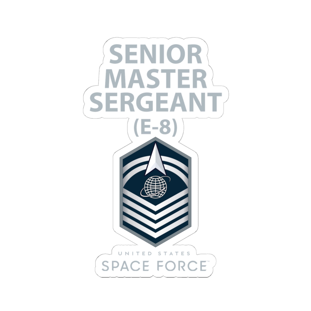 Kiss-Cut Sticker - USSF - E8 Senior Master Sergeant - US Space Force
