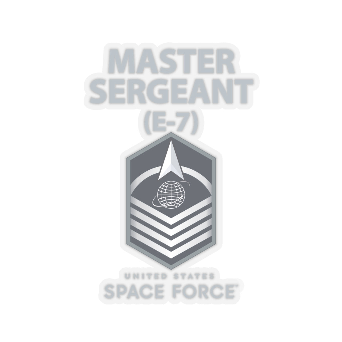 Kiss-Cut Sticker - USSF - E7 Master Sergeant - US Space Force