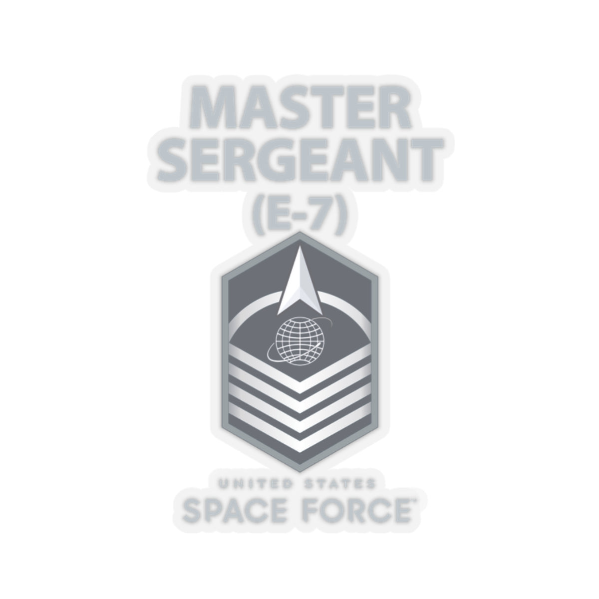 Kiss-Cut Sticker - USSF - E7 Master Sergeant - US Space Force