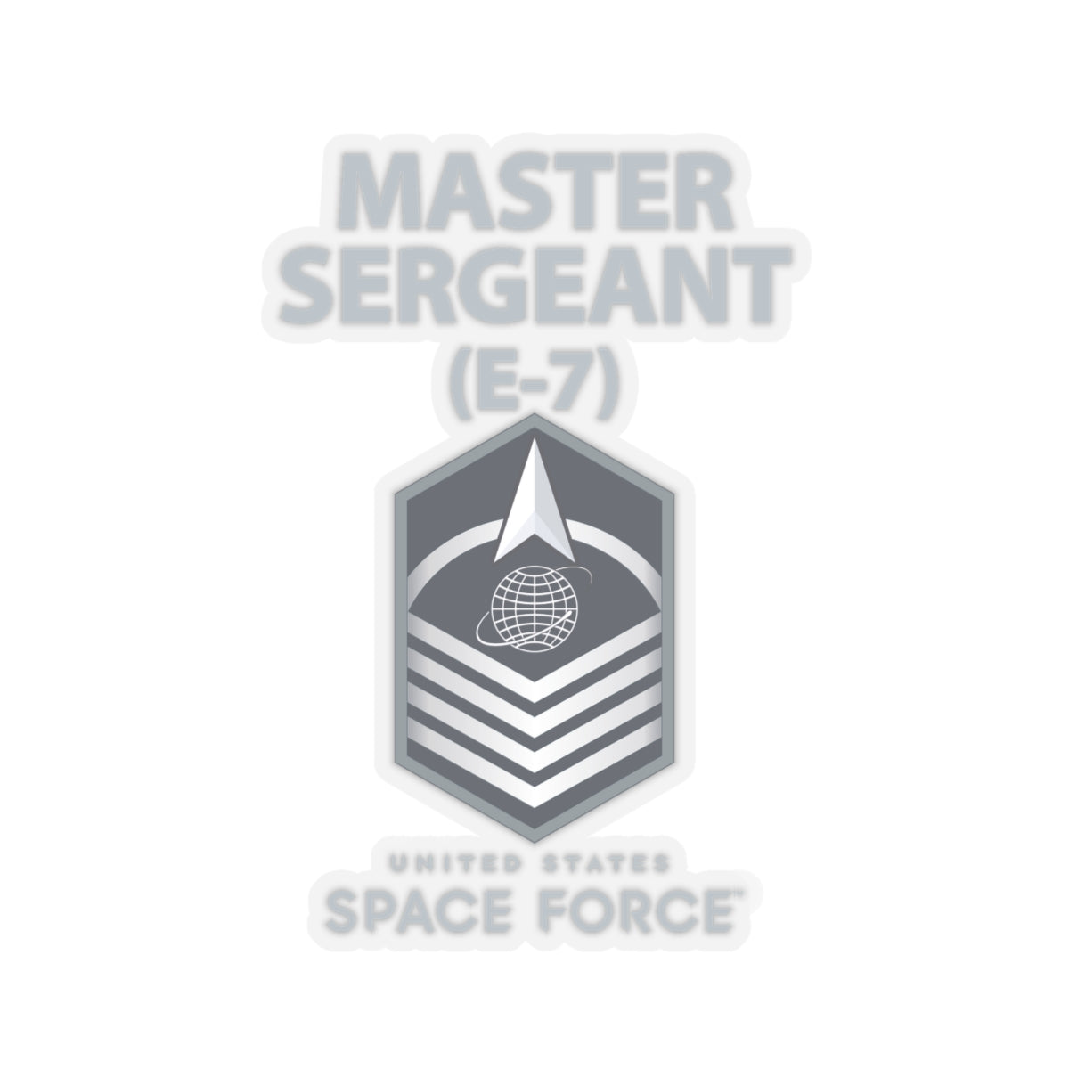 Kiss-Cut Sticker - USSF - E7 Master Sergeant - US Space Force