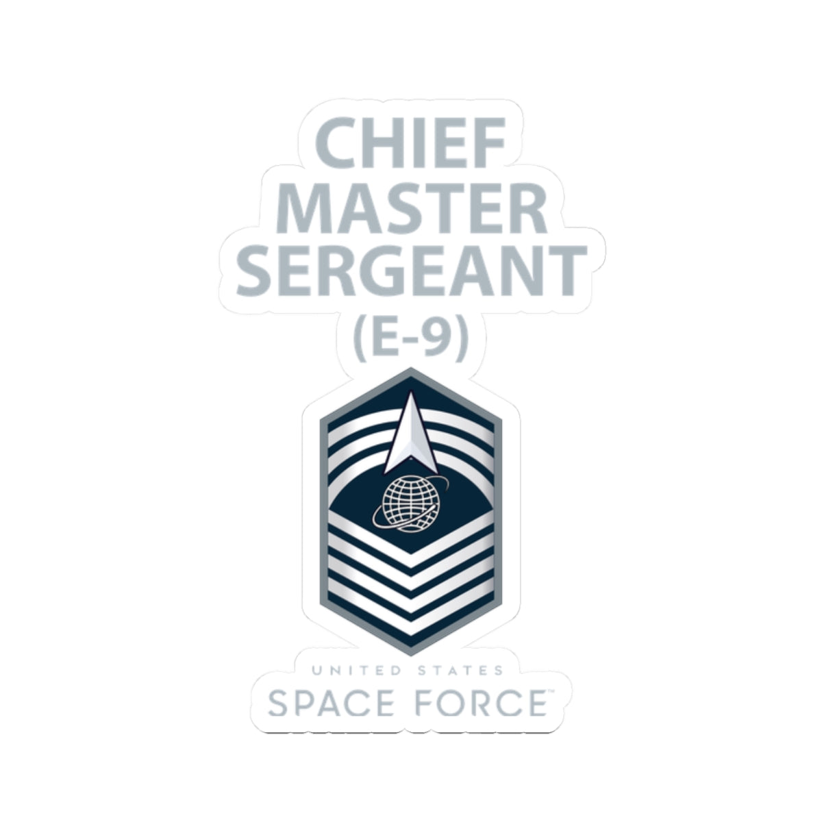 Kiss-Cut Sticker - USSF - E9 Chief Master Sergeant - US Space Force