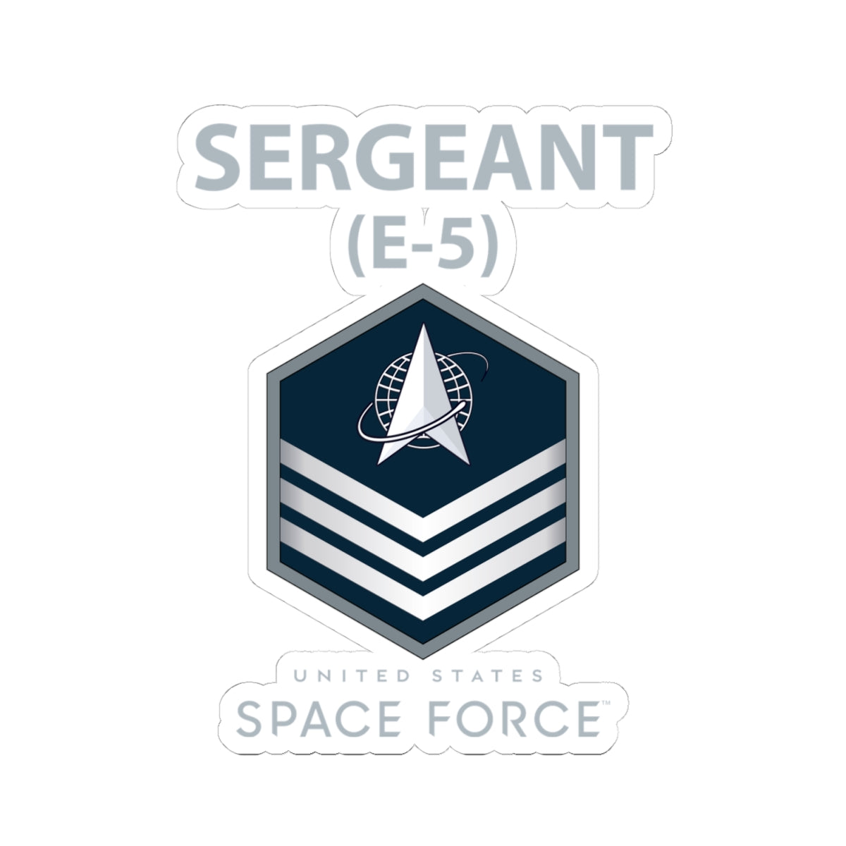 Kiss-Cut Sticker - USSF - E5 Sergeant - US Space Force